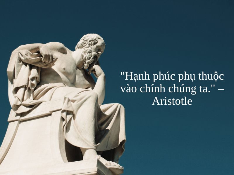 Những câu nói triết học về cuộc sống và hạnh phúc